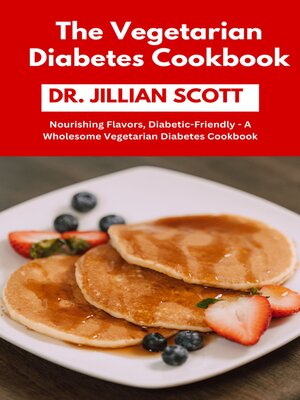 cover image of The Vegetarian Diabetes Cookbook